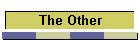 The Other